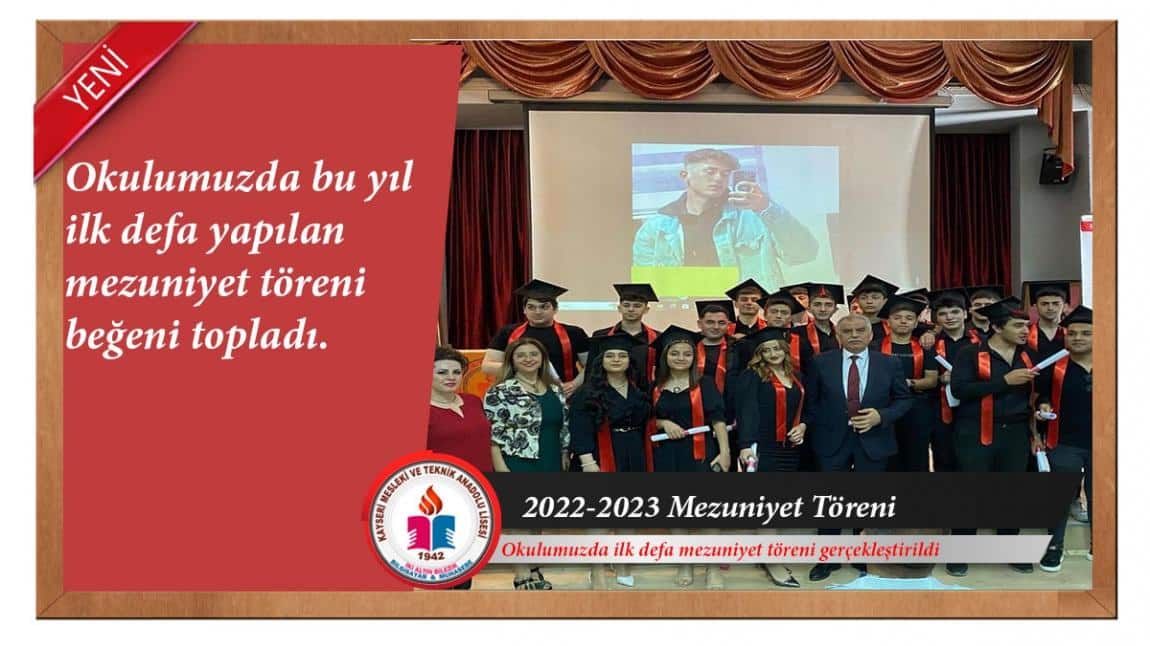 Okulumuz 2022-2023 Mezuniyet Töreni yapıldı.